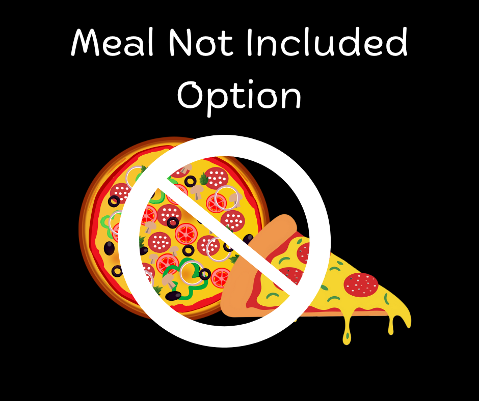 Meal Not Included